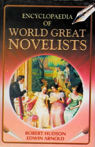 Encyclopaedia of World Great Novelists (Daniel Defoe) - Robert Hudson - Edwin Arnold
