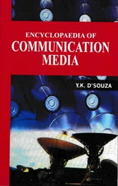 Encyclopaedia of Communication Media
