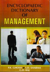 Encyclopaedic Dictionary of Management (P-R)