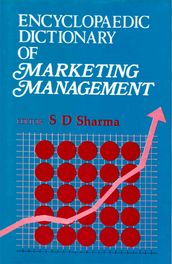 Encyclopaedic Dictionary of Marketing Management (P-Z)