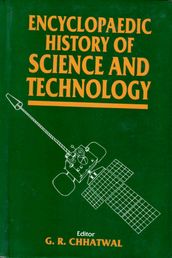 Encyclopaedic History of Science and Technology (History of Technology)