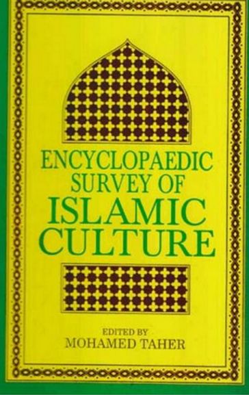 Encyclopaedic Survey of Islamic Culture (Sufism : Evolution and Practice) - Mohamed Taher