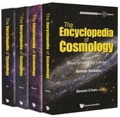 Encyclopedia Of Cosmology, The (In 4 Volumes)