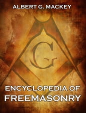 Encyclopedia Of Freemasonry