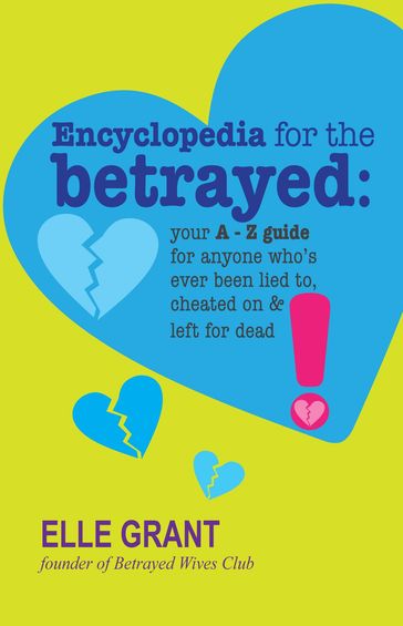 Encyclopedia for the Betrayed - Elle Grant