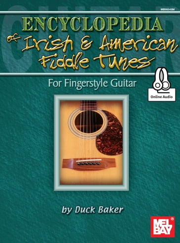 Encyclopedia of Irish and American Fiddle Tunes - DUCK BAKER