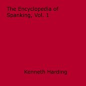 Encyclopedia of Spanking, Vol. 1