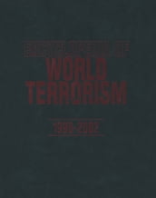 Encyclopedia of World Terrorism: 1996-2002