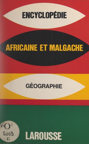 Encyclopédie africaine et malgache : Géographie - Collectif