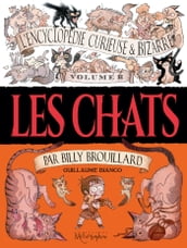 L Encyclopédie curieuse & bizarre par Billy Brouillard - Volume 2