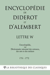 Encyclopédie de Diderot et d Alembert - Lettre W