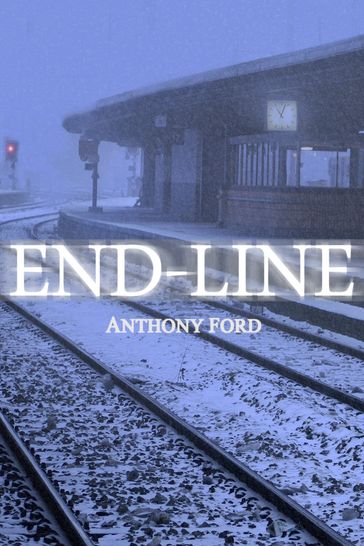 End-Line - Anthony Ford