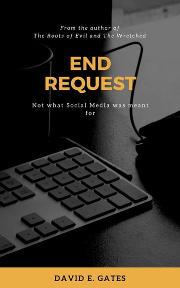 End Request - David E. Gates