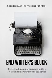End Writer s Block