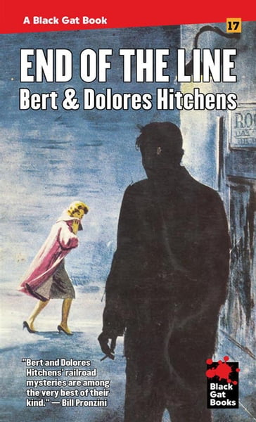 End of the Line - Bert & Dolores Hitchens