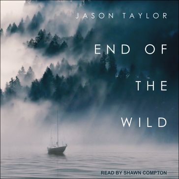 End of the Wild - Jason Taylor