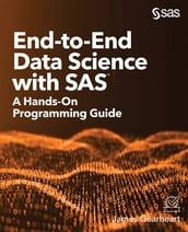 End-to-End Data Science with SAS