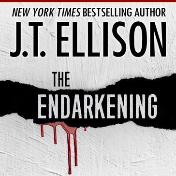 Endarkening, The - J.T. Ellison