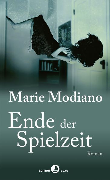 Ende der Spielzeit - Marie Modiano