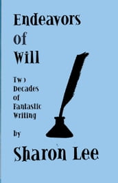 Endeavors of Will