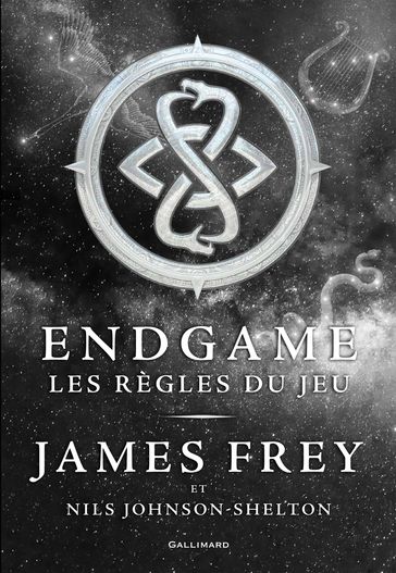 Endgame (Tome 3) - Les règles du jeu - James Frey - Nils Johnson-Shelton