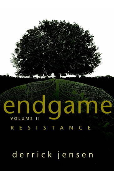 Endgame, Volume 2 - Derrick Jensen
