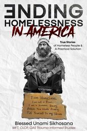 Ending Homelessness in America