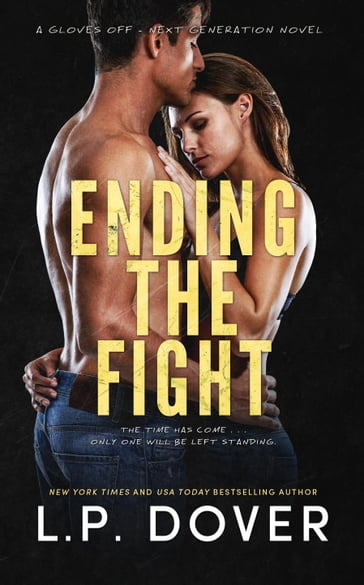 Ending the Fight - L.P. Dover