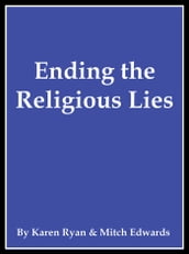 Ending the Religious Lies