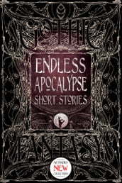 Endless Apocalypse Short Stories