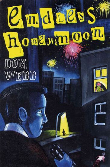 Endless Honeymoon - Don Webb