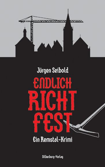 Endlich Richtfest - Jurgen Seibold