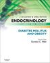 Endocrinology Adult and Pediatric: Diabetes Mellitus and Obesity E-Book