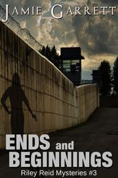 Ends and Beginnings - Book 3