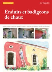 Enduits et badigeons de chaux