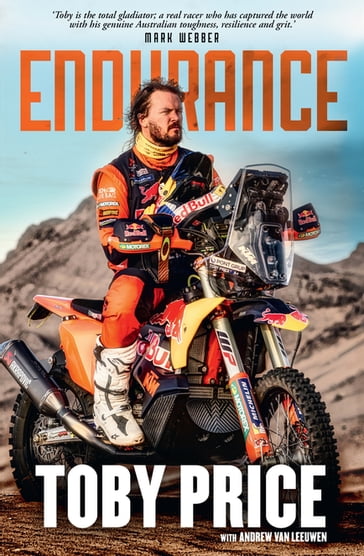 Endurance: The Toby Price Story - Toby Price
