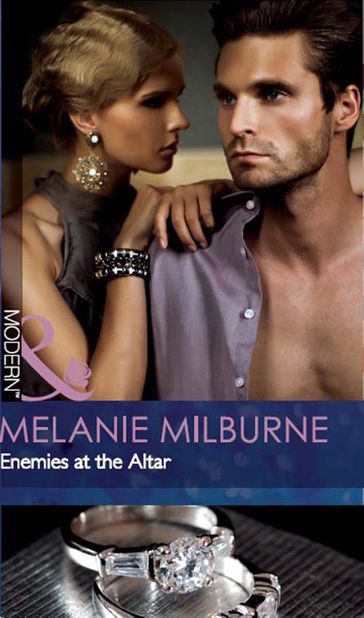 Enemies At The Altar (The Outrageous Sisters, Book 2) (Mills & Boon Modern) - Melanie Milburne