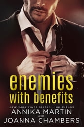 Enemies With Benefits: a prologue