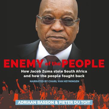 Enemy of the People - Adriaan Basson - Pieter du Toit