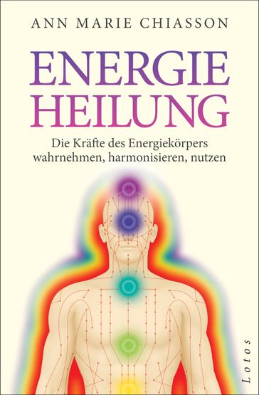 Energieheilung - Ann Marie Chiasson