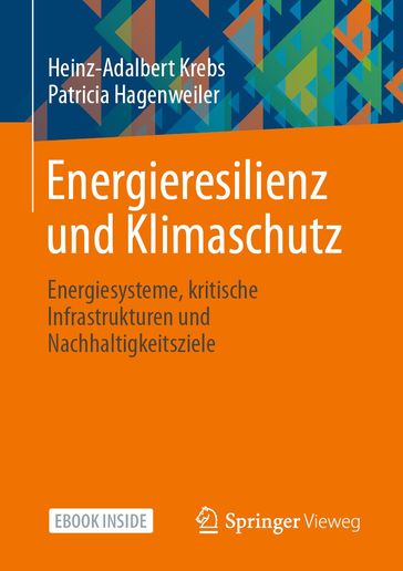 Energieresilienz und Klimaschutz - Heinz-Adalbert Krebs - Patricia Hagenweiler