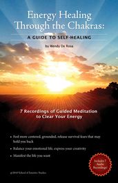 Energy Healing Through the Chakras