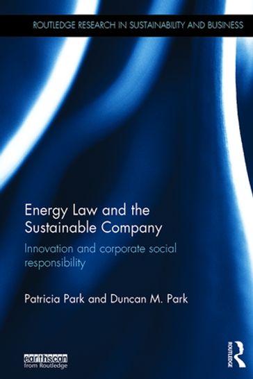 Energy Law and the Sustainable Company - Duncan Magnus Park - Patricia Park