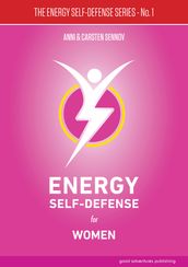 Energy Self-Defense for Women