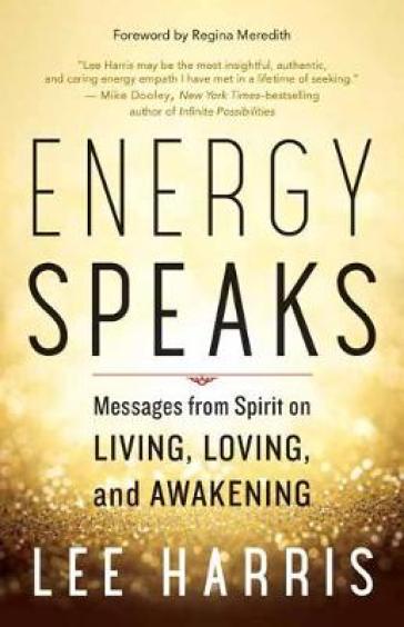 Energy Speaks - Lee Harris