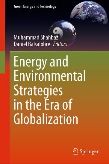 Energy and Environmental Strategies in the Era of Globalization