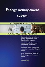 Energy management system A Complete Guide - 2019 Edition