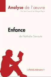 Enfance de Nathalie Sarraute (Analyse de l oeuvre)