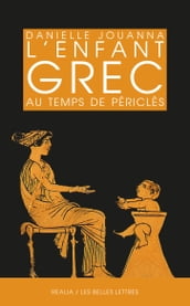 L Enfant grec au temps de Périclès