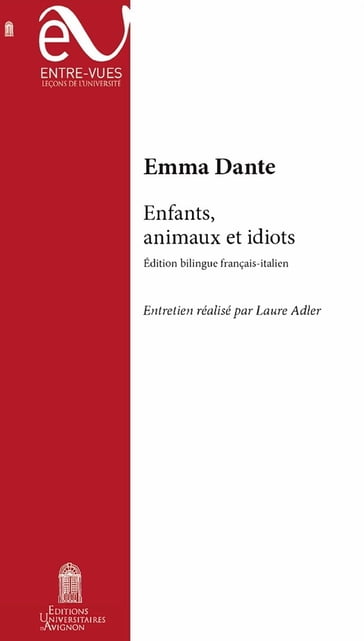 Enfants, animaux et idiots - Emma Dante